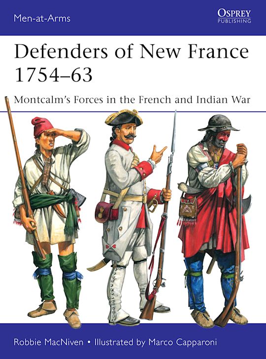 Defenders of New France 1754–63 cover